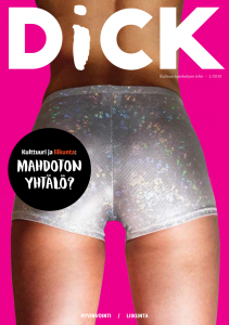 The magazine cover of 2016 culture magazine called DICK